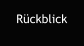 Rückblick