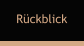 Rückblick
